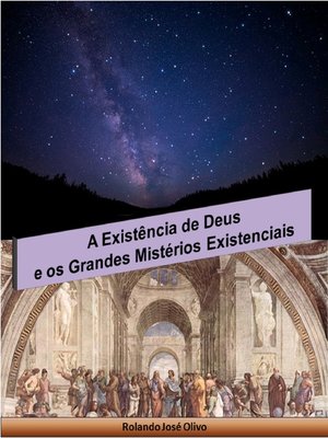 cover image of A Existência de Deus e os Grandes Mistérios Existenciais